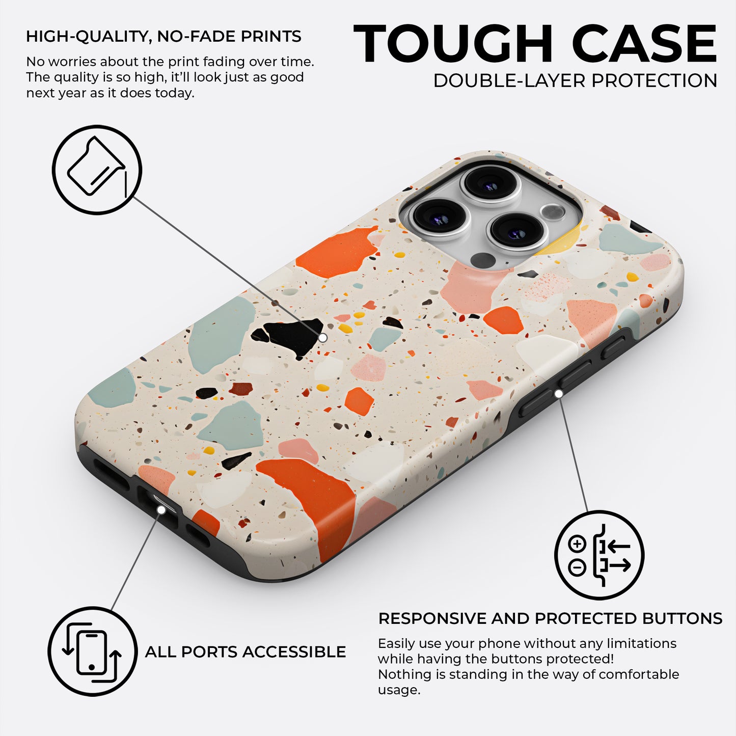 Terrazzo color splash tough phone case showing high-quality no-fade print with responsive buttons and all ports accessible