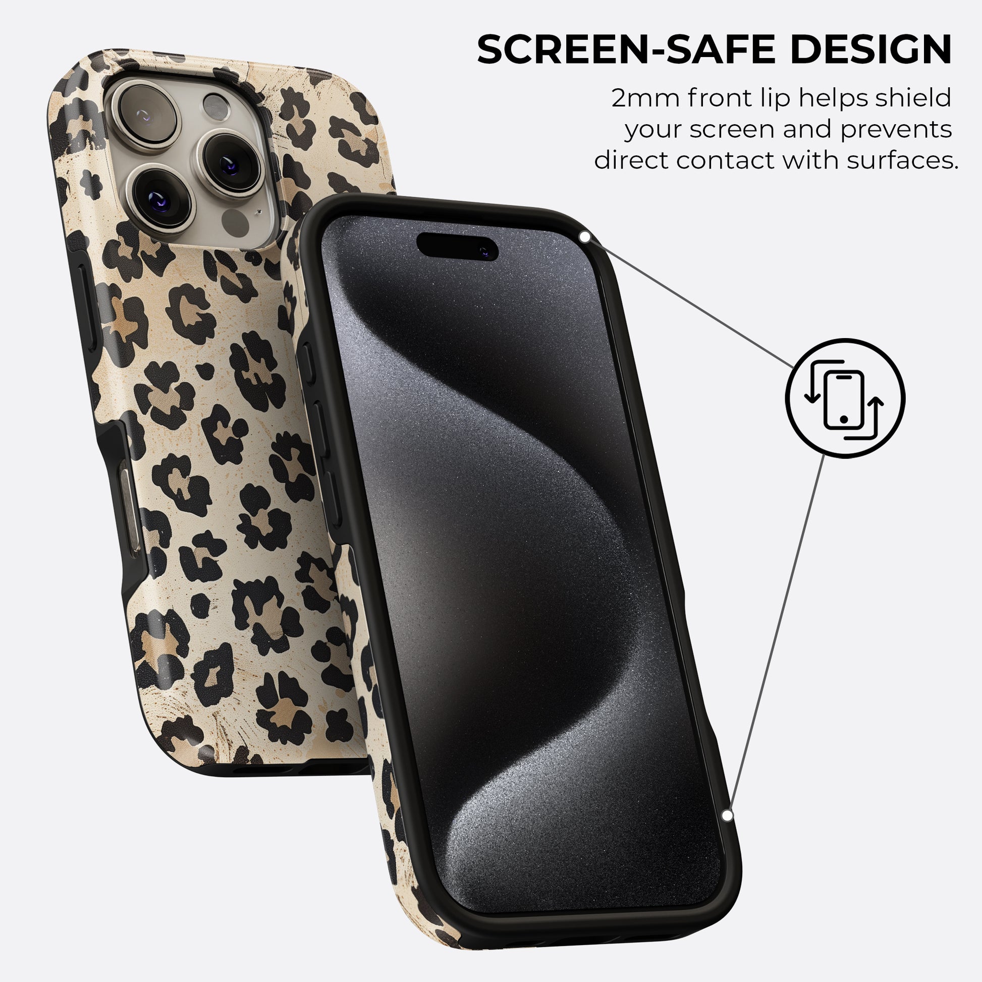 Leopard print tough phone case with raised 2mm front lip screen safe design that helps protect your screen from direct contact with surfaces
